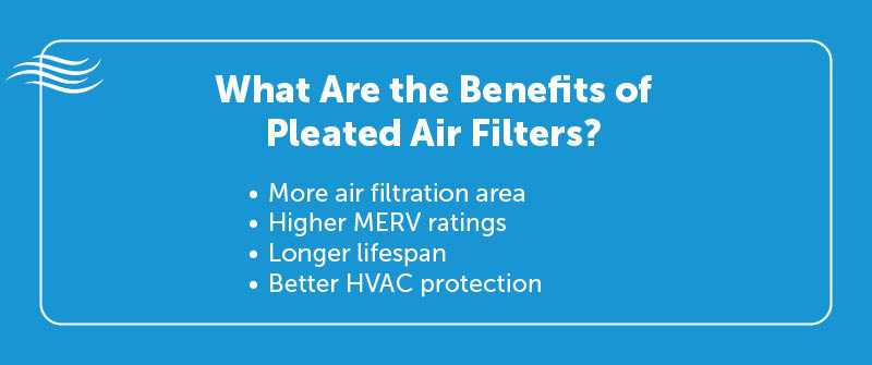 What Are the Benefits of Pleated Air Filters?