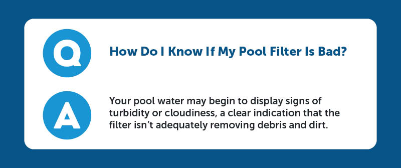 Common Signs Of A Failing Pool Filter